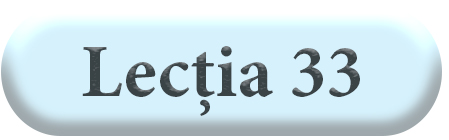 Lecția 33