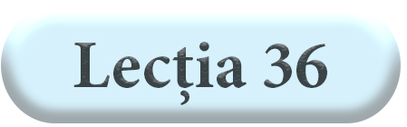 Lecția 36