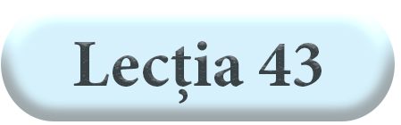 Lecția 43