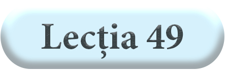 Lecția 49