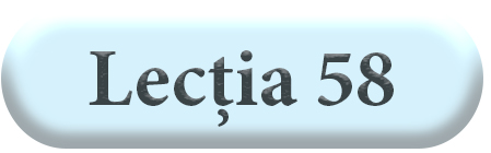 Lecția 58