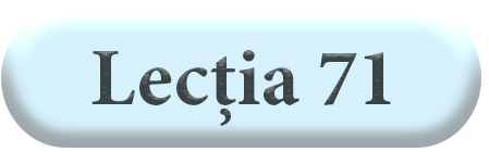 Lecția 71
