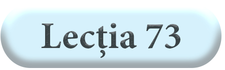 Lecția 73