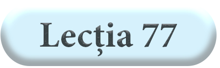 Lecția 77