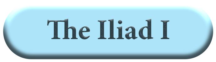 The Iliad I